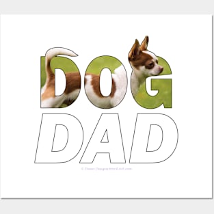 Dad Dad - chihuahua oil painting word art Posters and Art